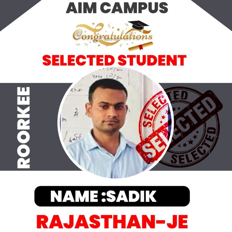 selected student ssc je in roorkee with aim campus in roorkee